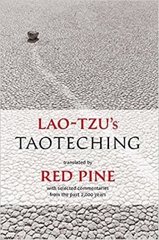 Tao Te Ching - Lao Tzu (Translator: Red Pine)