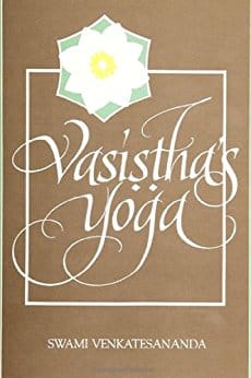 Vasistha's Yoga - Swami Vivekananda